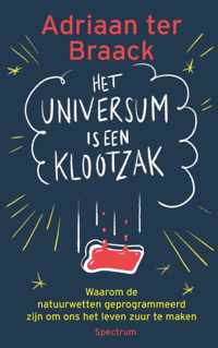 Het universum is een klootzak