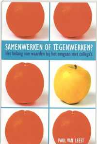 Samenwerken Of Tegenwerken ?