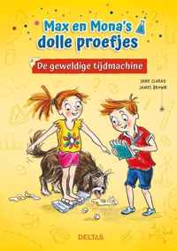 Max en Mona's dolle proefjes  -   De geweldige tijdmachine - Max en Mona's dolle proefjes