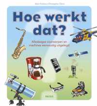 Hoe werkt dat?