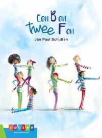 Een B en twee F&apos;en - Jan Paul Schutten - Hardcover (9789048735778)