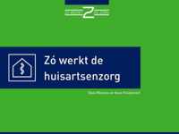 Zó werkt de huisartsenzorg