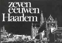 Zeven eeuwen haarlem