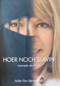 Hoer noch slavin