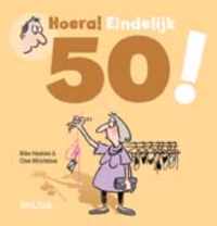 Hoera! Eindelijk 50!