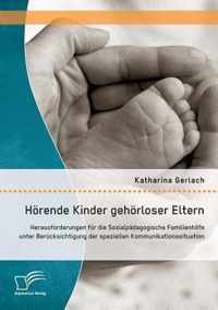 Hoerende Kinder gehoerloser Eltern