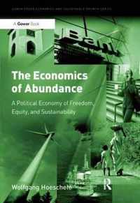 The Economics of Abundance