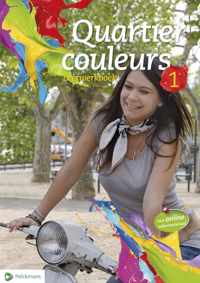 Quartier couleurs 1 leerwerkboek