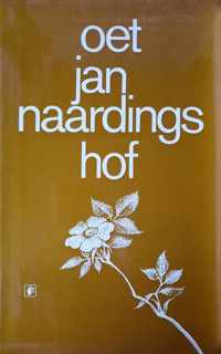 Oet jan naardings hof