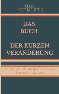 Das Buch der kurzen Veranderung