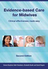 Evidence-Based Care for Midwives