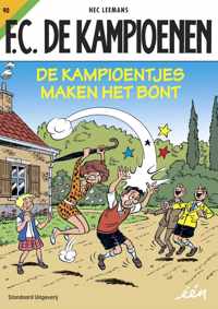 F.C. De Kampioenen 90 -   De Kampioentjes maken het bont