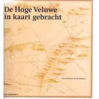 De Hoge Veluwe in kaart gebracht