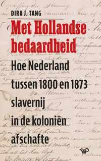 Met Hollandse bedaardheid