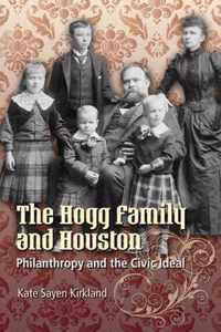 The Hogg Family and Houston