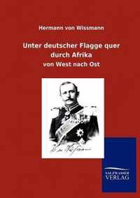 Unter deutscher Flagge quer durch Afrika