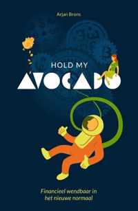 Hold my Avocado