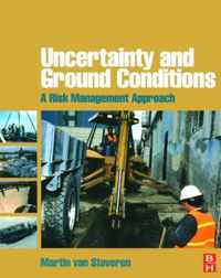 Uncertainty and Ground Conditions