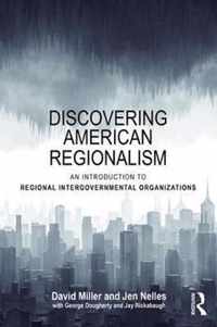 Discovering American Regionalism