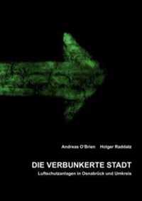 Die verbunkerte Stadt