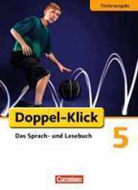 Doppel-Klick - Förderausgabe. Inklusion: für erhöhten Förderbedarf 5. Schuljahr. Schülerbuch