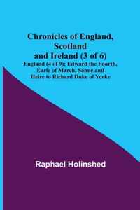 Chronicles of England, Scotland and Ireland (3 of 6)