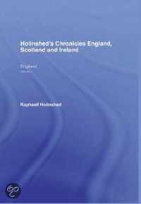 Holinshed's Chronicles England, Scotland and Ireland