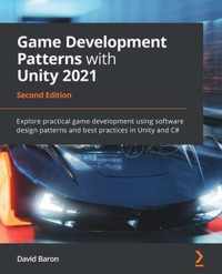 Game Development Patterns with Unity 2021