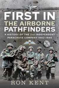 First In: The Airborne Pathfinders