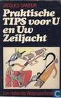 Praktische tips voor u en uw zeiljacht