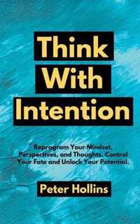 Think With Intention