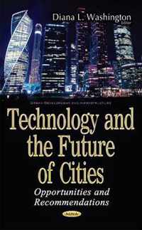 Technology & the Future of Cities