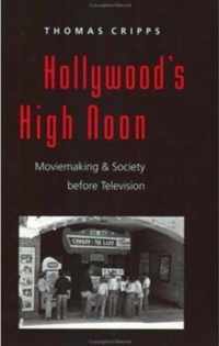 Hollywood's High Noon