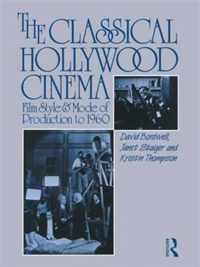 The Classical Hollywood Cinema