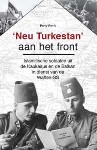 'Neu Turkestan' aan het front