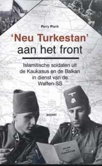 'Neu Turkestan' aan het front