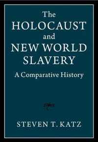 The Holocaust and New World Slavery 2 Volume Hardback Set