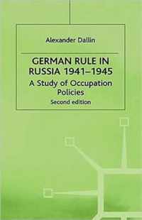 German Rule in Russia, 1941-1945