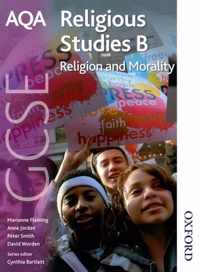 AQA GCSE Religious Studies B - Religion and Morality