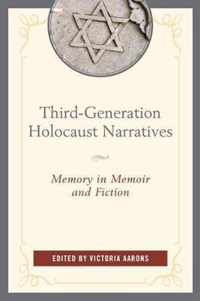 Third-Generation Holocaust Narratives