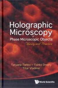 Holographic Microscopy of Phase Microscopic Objects