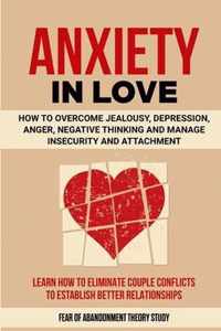 Anxiety in Love