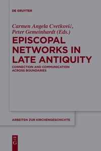 Episcopal Networks in Late Antiquity