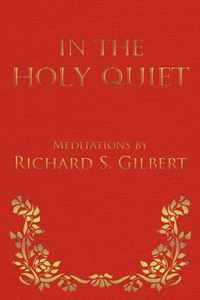 In the Holy Quiet