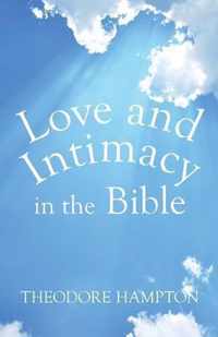 Love and Intimacy in the Bible