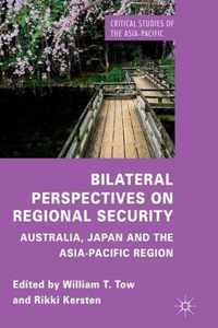 Bilateral Perspectives on Regional Security