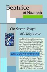 On Seven Ways of Holy Love