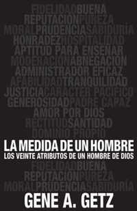 Medida de Un Hombre, La