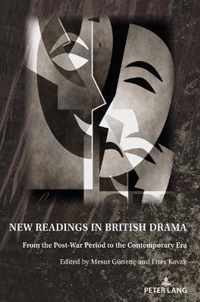 New Readings in British Drama