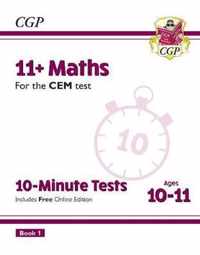 11+ CEM 10-Minute Tests: Maths - Ages 10-11 Book 1 (with Online Edition)